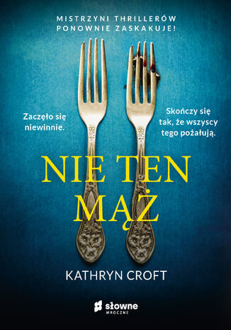 Nie ten mąż Kathryn Croft - okladka książki