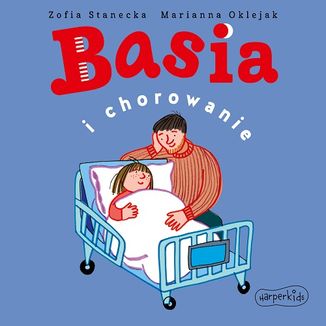 Basia i chorowanie Zofia Stanecka - audiobook MP3