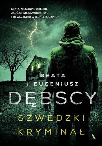 Szwedzki kryminał Beata Dębska, Eugeniusz Dębski - okladka książki