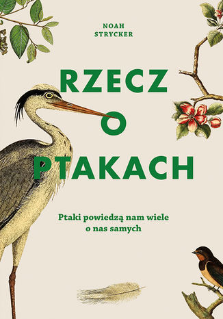 Rzecz o ptakach Noah Strycker - okladka książki