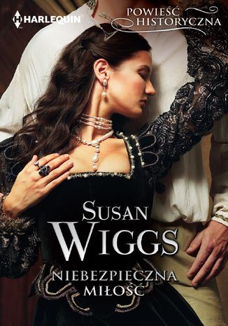 Niebezpieczna miłość Susan Wiggs - okladka książki