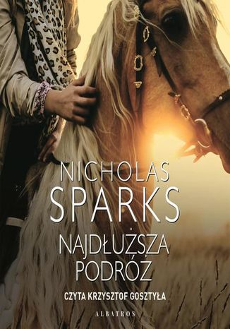 Najdłuższa podróż Nicholas Sparks - audiobook CD