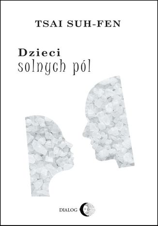 Dzieci solnych pól Tsai Suh-Fen - okladka książki