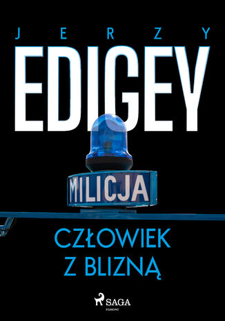 Człowiek z blizną Jerzy Edigey - okladka książki