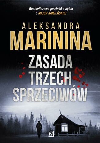 Zasada trzech sprzeciwów Aleksandra Marinina - okladka książki