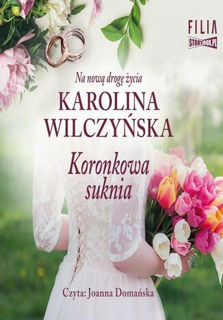 Koronkowa suknia Karolina Wilczyńska - okladka książki