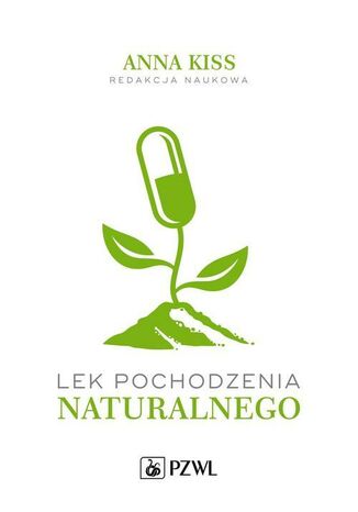 Lek pochodzenia naturalnego Anna Kiss - okladka książki