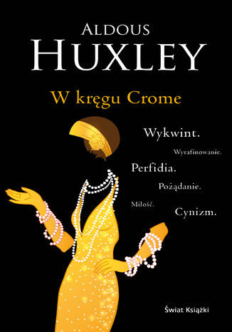 W kręgu Crome Aldous Huxley - okladka książki