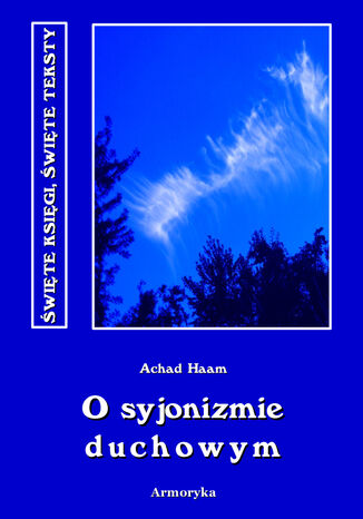 O syjonizmie duchowym Achad Haam - okladka książki