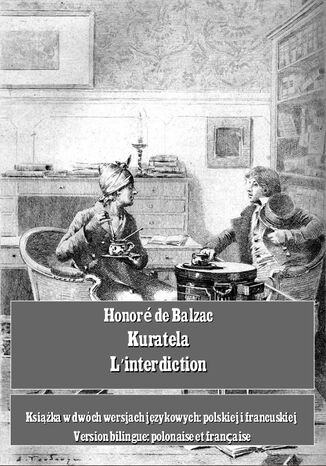 Kuratela. Linterdiction Honoré de Balzac - okladka książki