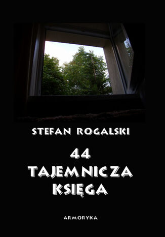 44  Tajemnicza księga. Złoty róg Stefan Rogalski - okladka książki