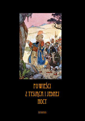 Powieści z tysiąca i jednej nocy - według A. L. Grimma Nieznany - okladka książki