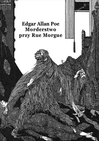 Morderstwo przy Rue Morgue Edgar Allan Poe - okladka książki