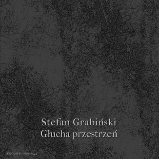 Głucha przestrzeń Stefan Grabiński - okladka książki