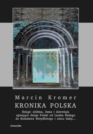 Kronika polska Marcina Kromera, tom 3 Marcin Kromer - okladka książki