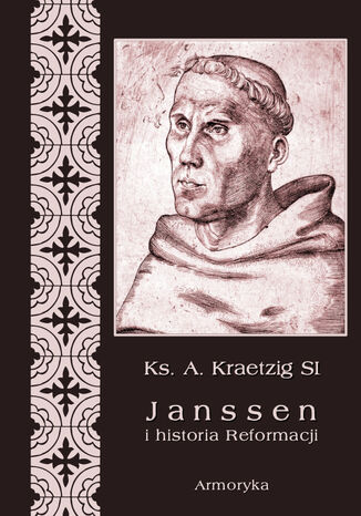 Janssen i historia Reformacji A. Kraetzig - okladka książki