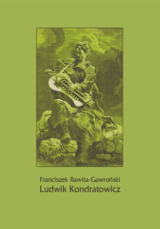 Ludwik Kondratowicz Franciszek Rawita Gawroński - okladka książki