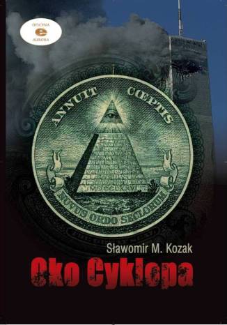 Oko Cyklopa Sławomir M. Kozak - okladka książki