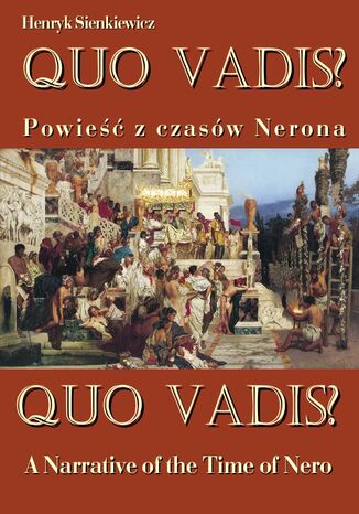 Quo vadis? A Narrative of the Time of Nero Henryk Sienkiewicz - okladka książki