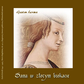 Dama w złotym brokacie Gaston Leroux - audiobook MP3