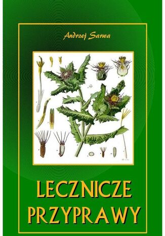 Lecznicze przyprawy Andrzej Sarwa - okladka książki