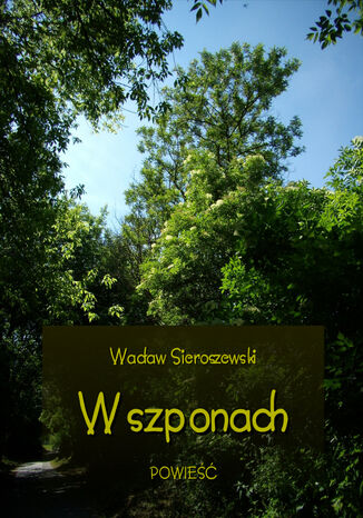 W szponach Wacław Sieroszewski - okladka książki