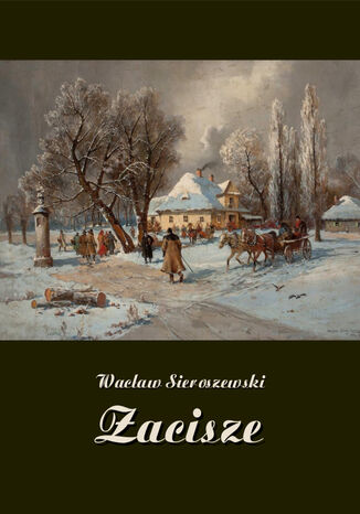 Zacisze Wacław Sieroszewski - okladka książki