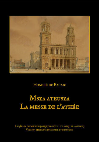 Msza ateusza. La messe de lathée Honoré de Balzac - okladka książki