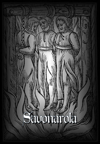 Girolamo Savonarola Zygmunt Golian, Andrzej Juliusz Sarwa, Aleksander Fajęcki - okladka książki