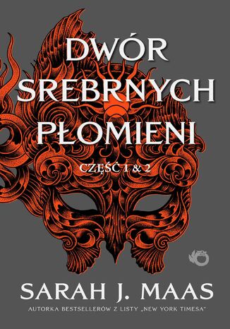 Dwór Srebrnych Płomieni. Tom 5 Sarah J. Maas - okladka książki