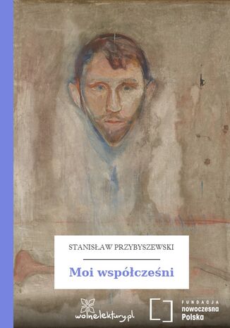 Moi współcześni Stanisław Przybyszewski - okladka książki