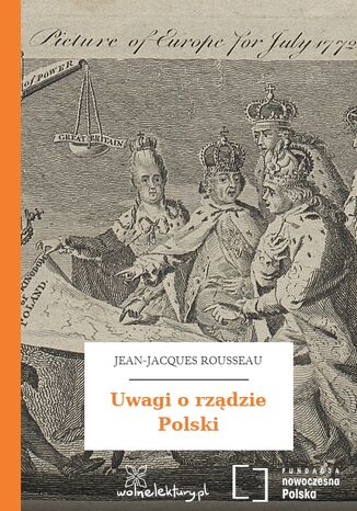 Uwagi o rządzie Polski Jean-Jacques Rousseau - okladka książki