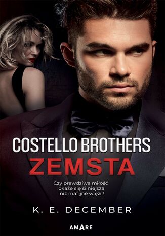 Costello Brothers. Zemsta K.E. December - okladka książki