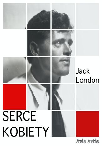 Serce kobiety Jack London - okladka książki