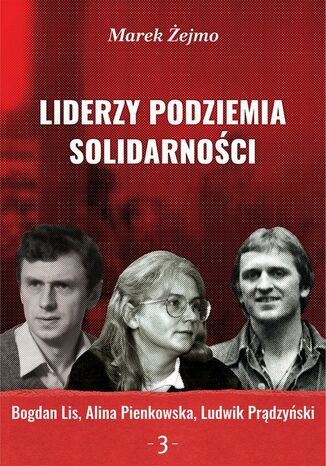 Bogdan Lis, Alina Pienkowska, Ludwik Prądzyński Marek Żejmo - okladka książki