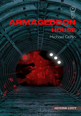 Armageddon House Michael, Griffin - okladka książki