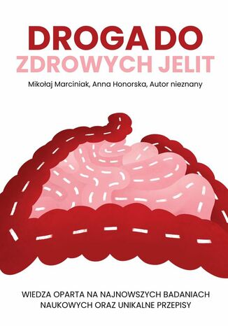Droga do zdrowych jelit Mikołaj Marciniak, Anna Honorska - audiobook CD
