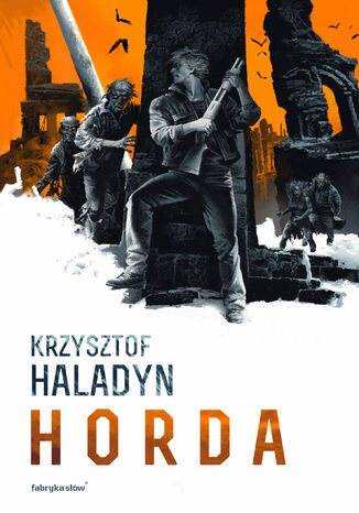 Horda Krzysztof Haladyn - okladka książki