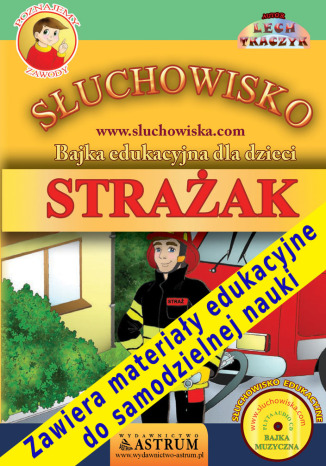 Strażak Lech Tkaczyk-autor, Jacek Wanszewicz-lektor - okladka książki