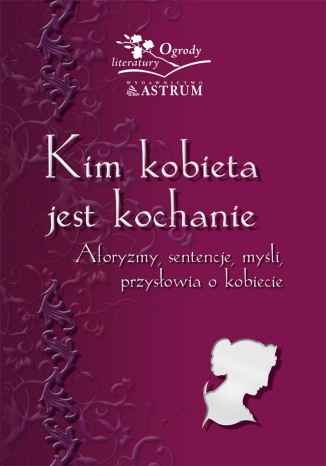 Kim kobieta jest kochanie Barbara Jakimowicz-Klein - okladka książki