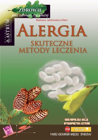 Alergia. Skuteczne metody leczenia. Wydanie II Barbara Jakimowicz-Klein - okladka książki