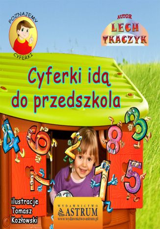 Cyferki idą do przedszkola - bajka Lech Tkaczyk - okladka książki