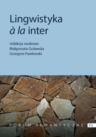 Lingwistyka  la inter Małgorzata Guławska, Grzegorz Pawłowski - okladka książki