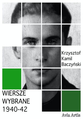 Wiersze wybrane 1940-42 Krzysztof Kamil Baczyński - okladka książki