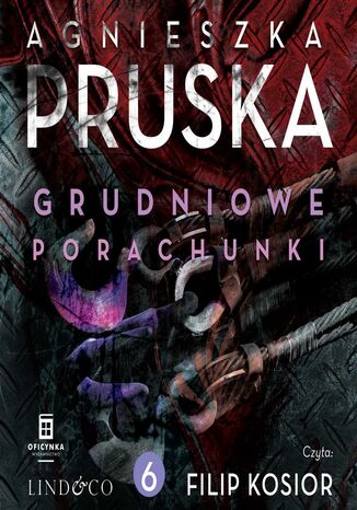 Grudniowe porachunki. Sezon na zbrodnie. Tom 6 Agnieszka Pruska - okladka książki