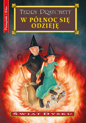 W północ się odzieję. Świat Dysku. Tom 38 Terry Pratchett - okladka książki