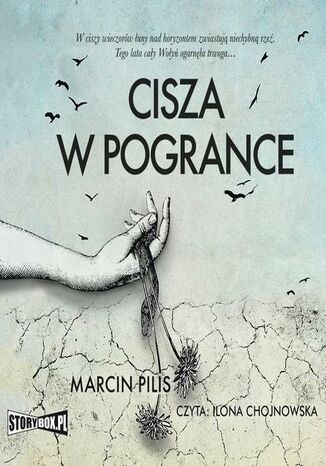 Cisza w Pogrance Marcin Pilis - okladka książki