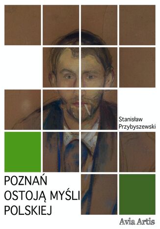 Poznań ostoją myśli polskiej Stanisław Przybyszewski - okladka książki