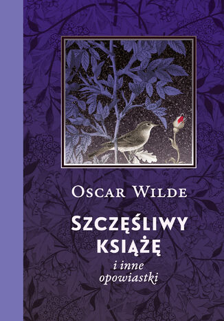 Szczęśliwy książę i inne opowiastki Oscar Wilde - okladka książki