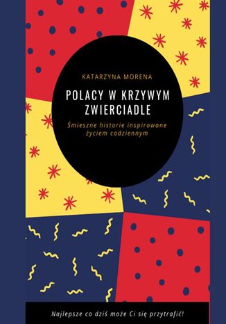 Polacy w krzywym zwierciadle Katarzyna Morena - okladka książki